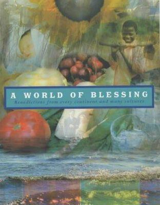 A World of Blessing