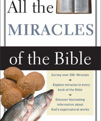 All the Miracles of the Bible