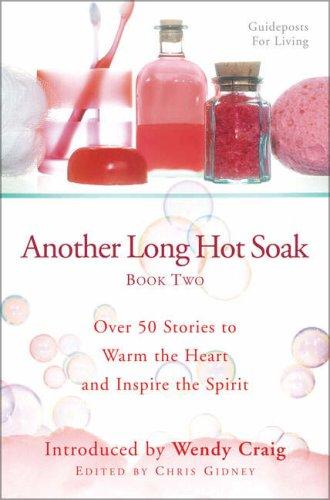Another Long Hot Soak--Book Two