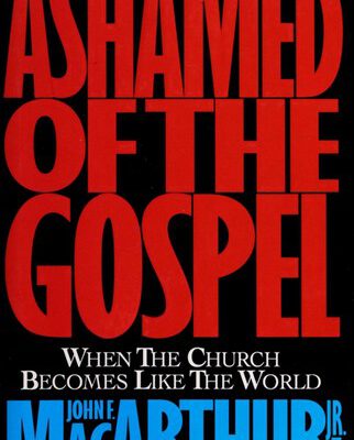 Ashamed of the Gospel