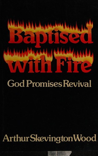 Baptised with Fire