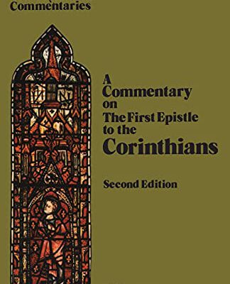 Black's N T Commentaries: 1 Corinthians