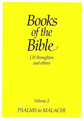 Books of the Bible Vol 2 Psalms to Malachi