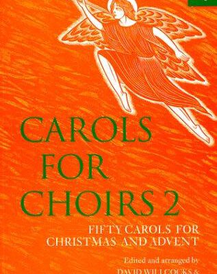 Carols for Choirs 2