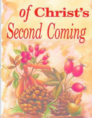 Certainties Of Christ's Second Coming