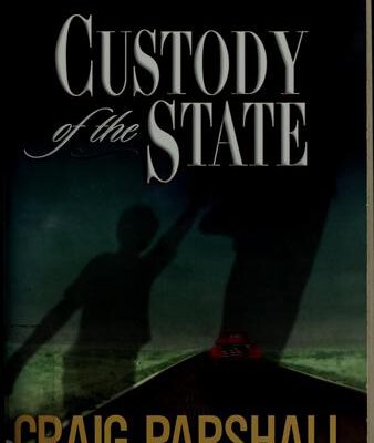 Custody of the State