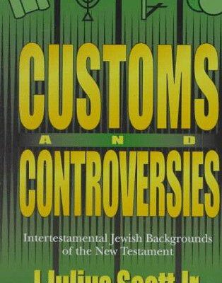 Customs and Controversies