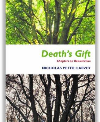 Death's Gift Chapters on Resurrection and Bereavement