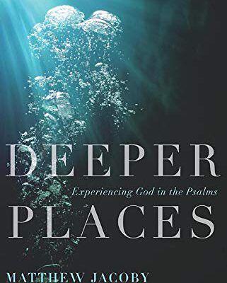 Deeper Places