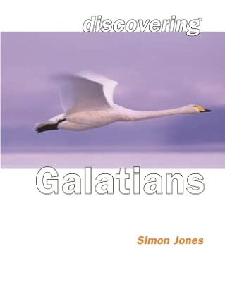 Discovering Galatians (Crossway)