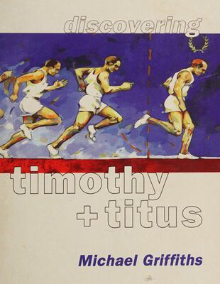 Discovering Timothy + Titus