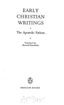 Early Christian Writings the Apostolic Fathers