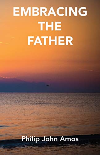 Embracing the Father