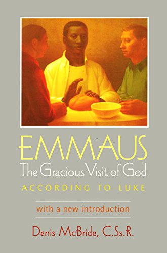 Emmaus - the Gracious Visit of God