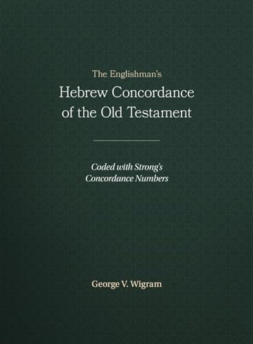 Englishman's Hebrew Concordance of the Old Testament