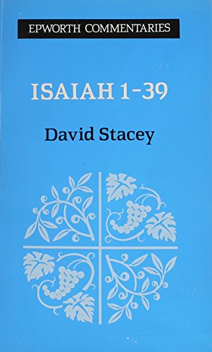 Epworth Commentaries Isaiah 1-39