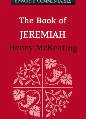 Epworth: the Book of Jeremiah