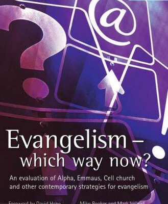 Evangelism Which Way Now?