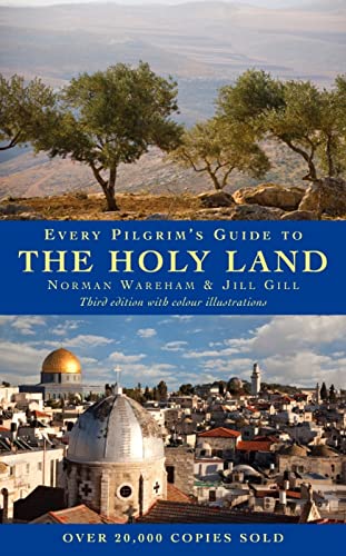 Every Pilgrims Guide to the Holy Land