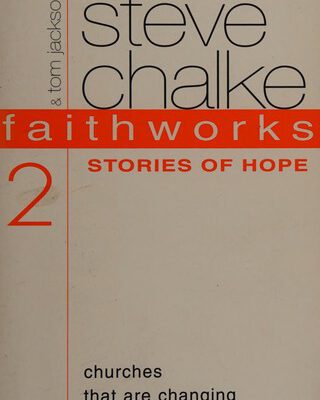 Faithworks 2