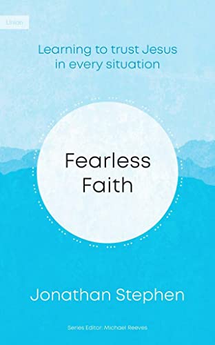 Fearless Faith