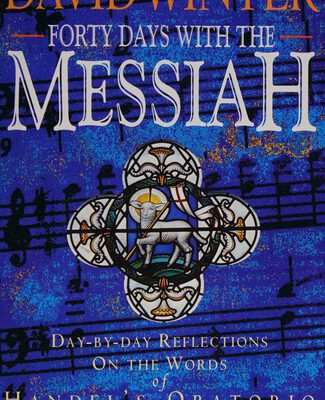 Forty Days With The Messiah