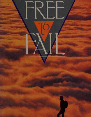 Free to Fail