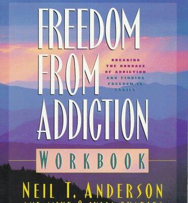 Freedom From Addiction Workbook