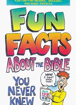 Fun Facts About the Bible You Never Knew