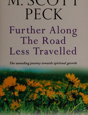 Further Along the Road Less Travelled