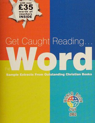 Get caught reading-- the Word