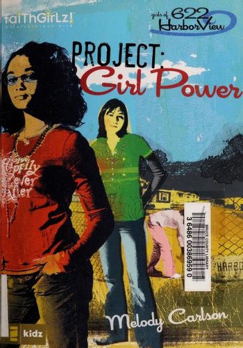 Girls of 622 Harbor View 1 - Project: Girl Power