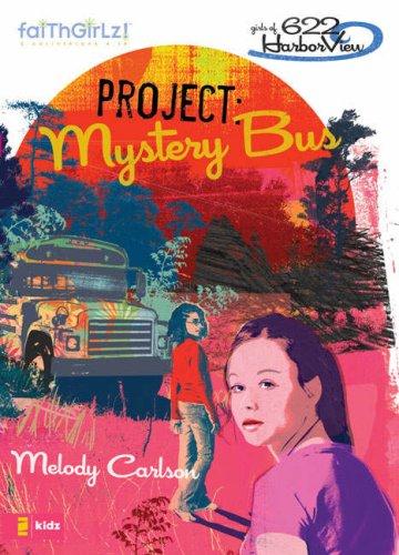 Girls of 622 Harbor View 2 - Project: Mystery Bus