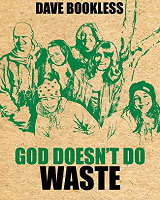 God Doesn't Do Waste