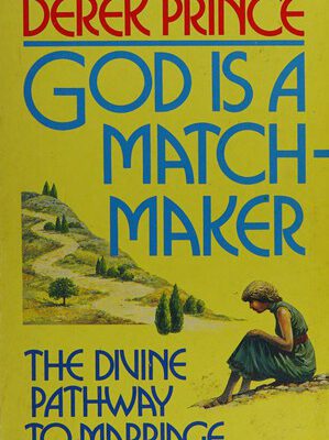 God Is a Matchmaker