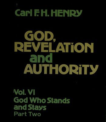 God, Revelation and Authority Vol V