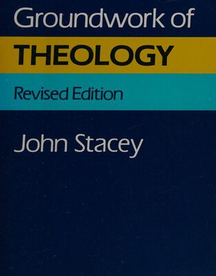 Groundwork Of Theology