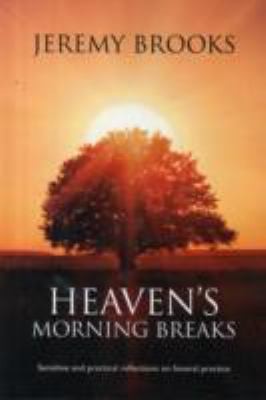 Heaven's Morning Breaks
