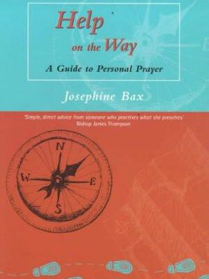 Help on the Way : a Guide to Personal Prayer