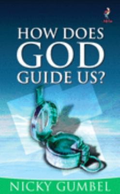 How Does God Guide Us