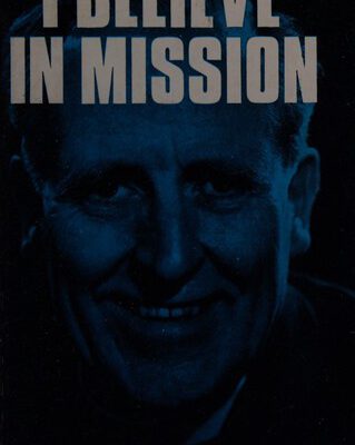 I Believe in Mission