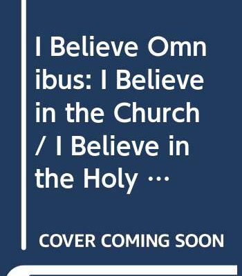 I Believe Omnibus