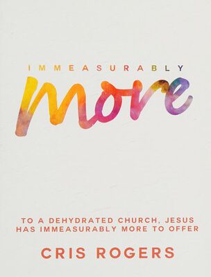 Immeasurably More