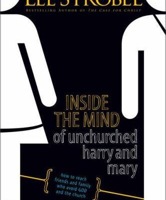 Inside the Mind of Unchurched Harry & Mary