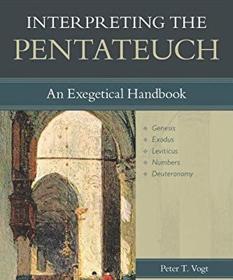 Interpreting The Pentateuch