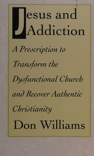 Jesus and Addiction