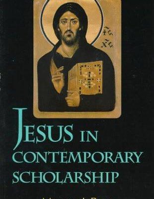Jesus in Contemporary Scholarship