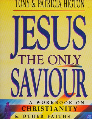 Jesus The Only Saviour