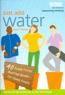 Just Add Water