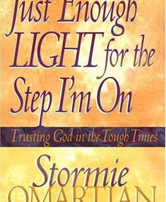 Just Enough Light for the Step I'm on